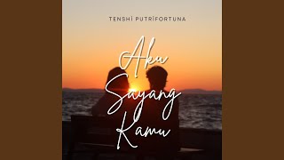 Aku Sayang Kamu