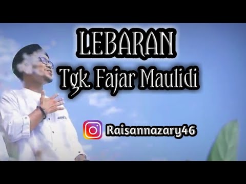 lebaran-(-uroe-raya-)---fajar-maulidi-(-official-video-)---rais-official