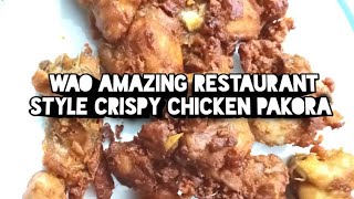 #crispy#restaurant#stylechickenpakora# how to make restaurant style Crispy chicken pakora