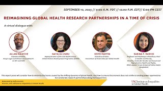 Reimagining Global Health Research Partnerships in A Time of Crisis