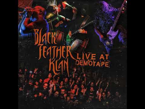 Black Feather Klan   Live at Demotape 2023 live album