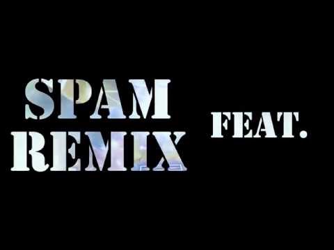 【Stuuuuvin】Spam Remix feat. omanchinJPN 【So-Ya】