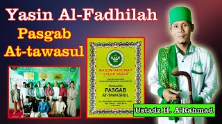 Yasin fadhilah || pasgab attawasul