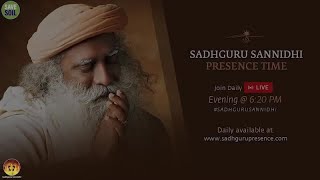 Sadhguru Sannidhi English - Join at 6-16 PM - 18 May #sadhguru #savesoil