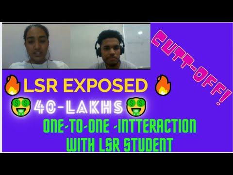 🔥 LSR EXPOSED 🔥 | 40 Lakhs Package | Admisssion Procedure | Life at Lady Shri Ram College || Du