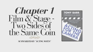 Acting for the Camera | Chapter 1: Film & Stage, Two Sides of the Same Coin | T. Barr | Acting Notes screenshot 4