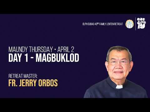 OLPH Family Lenten Retreat  2026   Day 1   Fr Jerry Orbos