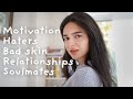 Relationships, Motivation, My Skin & Haters - Personal Q&A