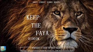 --- Only Vibes Beats Reggae Beat Instrumental - Keep The Faya Riddim - Only Street Vibes Beats