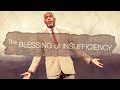Blessing of Insufficiency | Bishop Dale C. Bronner | Word of Faith Family Worship Cathedral