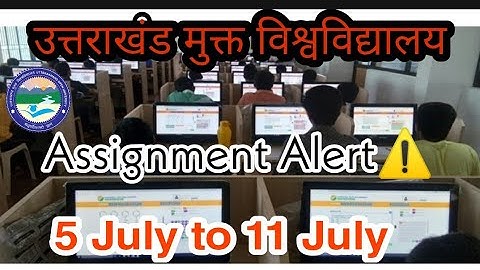 Uttarakhand open University assignment slot 4th Details | uou online assignment exmination 2021