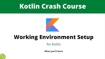 Working Environment Setup For Kotlin in Hindi