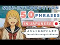 Learn 50 Japanese Phrases for Self-Introduction | From Zero to Natural