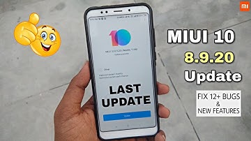 MIUI 10 8.9.20 Last Beta Update || Fix 12+ Bugs & New Features
