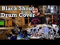Black Shout (Bang Dream Season 2 Insert Song) - Drum Cover - Roselia (Bang Dream! / バンドリ!)