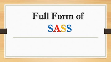 Full Form of SASS || Did You Know?