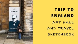 My Trip to England: English Supplies Art Haul and Travel Watercolor Sketchbook Tour
