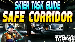 Famous Safe Corridor - Skier Task Guide - Escape From Tarkov Profile