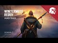 The long dark  wintermute redux  launch trailer 2018