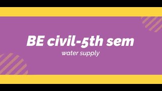 water supply-chapter 7-LECTURE 2// By umesh KC
