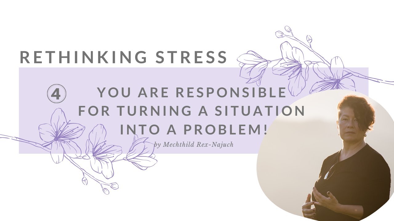 Rethinking Stress-Interpreting problems in a more positive way - YouTube