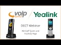 Yealink DECT Webinar | VoIP Supply