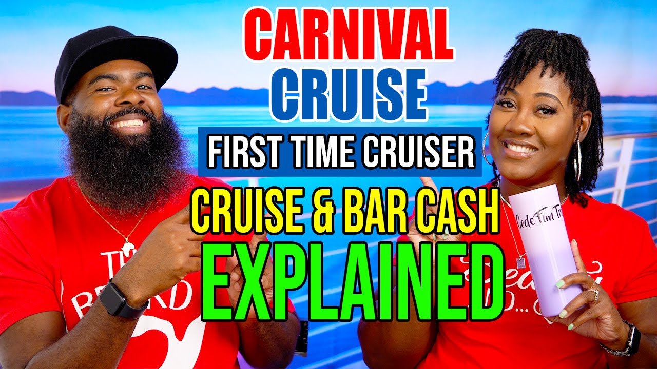 Carnival Cruise Cash & Bar Cash 4 things You Need To Know!