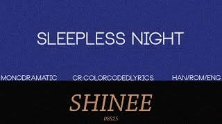 SHINee (샤이니) - 떠나지 못해 (Sleepless Night) (Han|Rom|Eng)