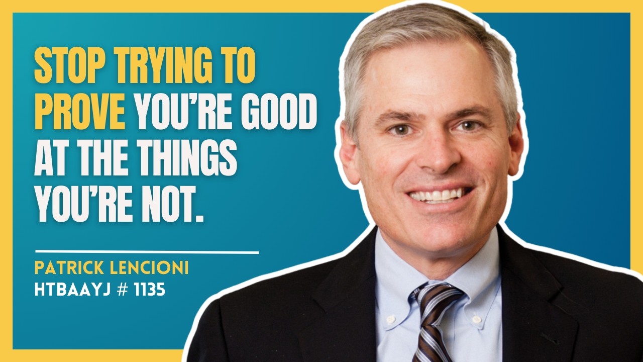 1135: Patrick Lencioni on How to Identify Your Gifts for More Energizing Work Days