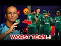 "Worst Team..."!😡 I Have never Ever Seen In My life | Pakistani Head Coach Garry kristen STATEMENT