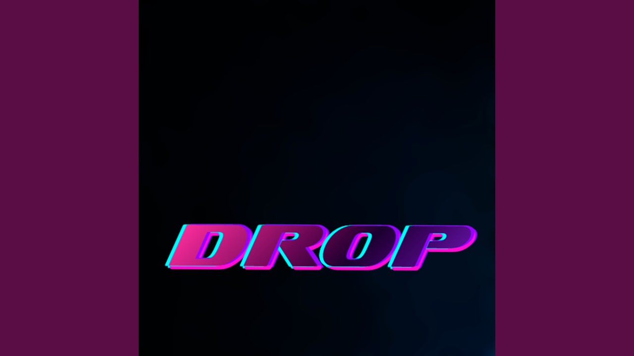 Drop