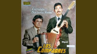 Video thumbnail of "Los Compadres - Ya Pita el Tren"