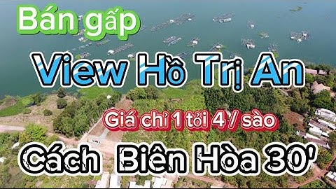 Bán vườn  trái cây nghỉ dưỡng cạnh hồ trị an siêu đẹp chỉ 1 tỷ 4 / sào