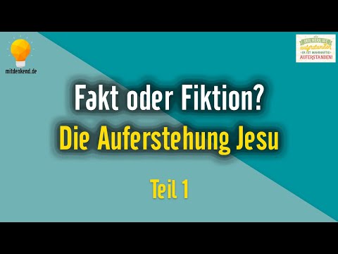 Video: Wissenschaftler Haben Die Auferstehung Jesu Christi Geleugnet - Alternative Ansicht