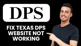 Situs Web DPS Texas Tidak Berfungsi — Cara Memperbaikinya 🚗 Akses Layanan DPS Secara Instan screenshot 3