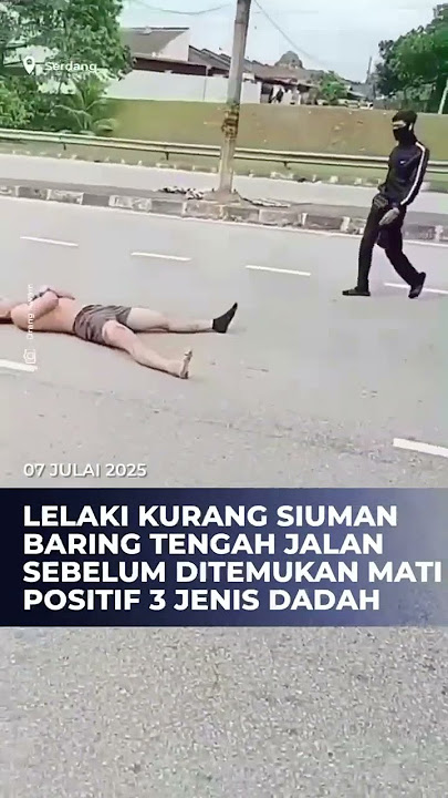 Lelaki kurang siuman baring tengah jalan