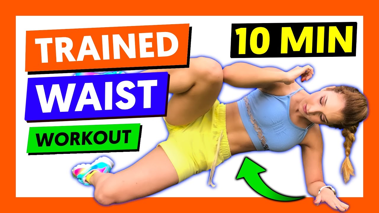 10 MIN TRAINED WAIST 🍫 Medium Level / for Toned Side ABS 🚫 No Equipment