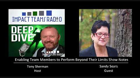 Impact Teams Radio Episode 36   Sandy Sears Deep D...