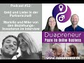 Duopreneurpodcast 32 geld und liebe in der partnerschaft  die beziehungsinvestoren im interview