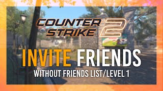 CS2: Invite without friends list | Alt account lobbies