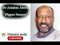 Zelalem Abera Diggaa Saaqoo oromo poem