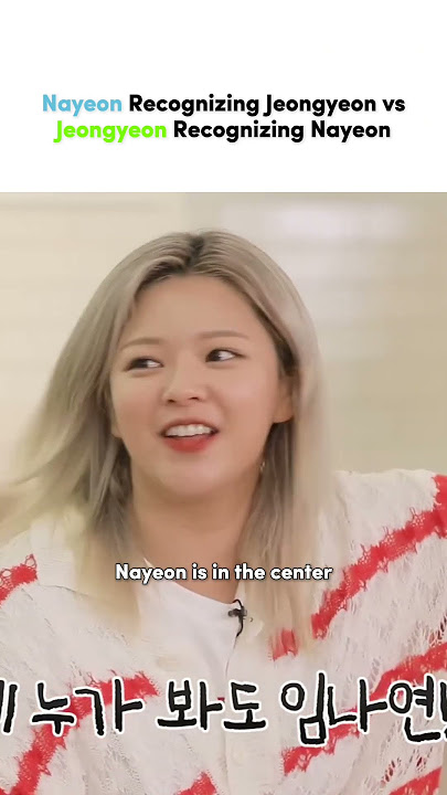 Nayeon Can't Hide From Jeongyeon