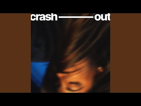 CRASH OUT