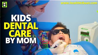 Dental care for your kids | brushing technique for kids | when to start brushing screenshot 1