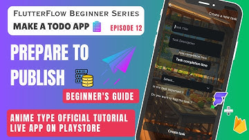 Prepare and Publish Your FlutterFlow App | Step-by-Step Guide 🚀