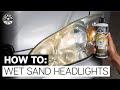 How To Wet Sand Headlights! - Chemical Guys