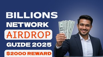 Billions Network Airdrop Complete Guide| Potential to $5000