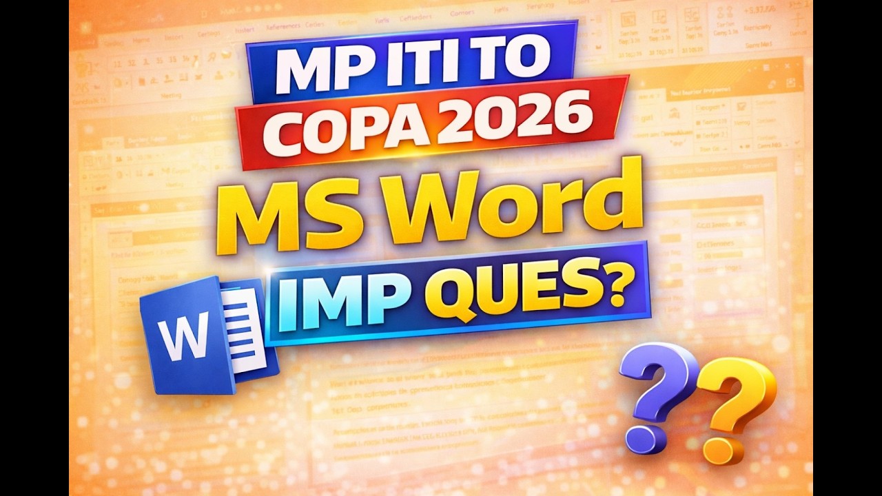 MP ITI TO COPA 2026 | MS WORD MCQs | IMP QUES
