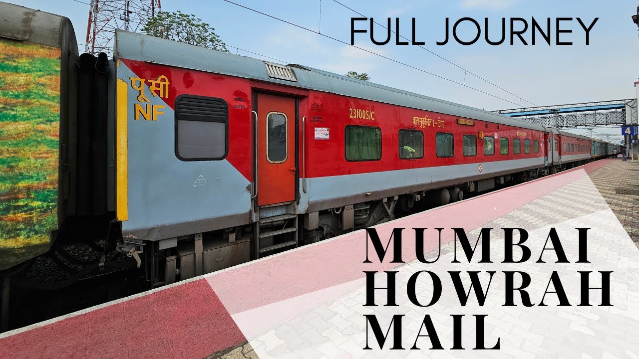 12809 Mumbai Howrah Mail (via Nagpur) : Mumbai to Howrah : Full Journey : Indian Railways