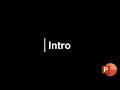 Powerpoint Intro 1 | Simple Intro